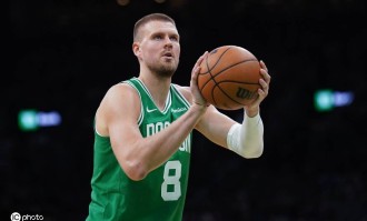 三方交易！凯尔特人送出波尔津吉斯 得到尼昂+次轮